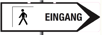 Tafel Wegweiser "Fussgänger Eingang"